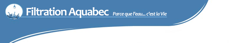 Aquabec inc. Parce que l'eau... c'est la Vie